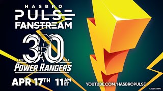 Hasbro Pulse Power Rangers 30 Fanstream