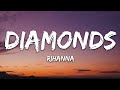 Rihanna - Diamonds (Lyrics) 