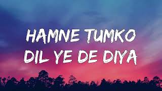 Hamne Tumko Dil Ye De Diya - Gunaah|Dino, Bipasha|Alka Yagnik,Babul Supriyo ( Lyrics )