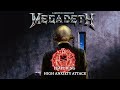 Megadeth - High Anxiety Attack