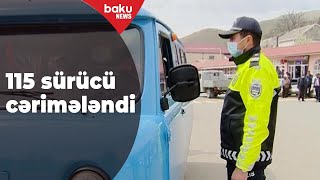 Gədəbəydə 115 sürücüyə cərimə yazıldı - Baku TV