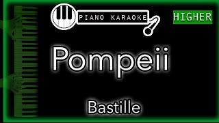 Pompeii (HIGHER +3) - Bastille - Piano Karaoke Instrumental (chill out version)