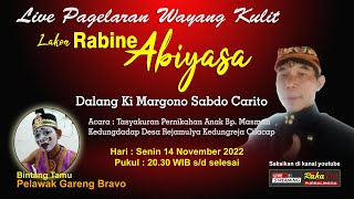 LIVE Wayang Banyumasan || Dalang Ki Margono Sabdo Carito || Lakon Rabine Abiyasa