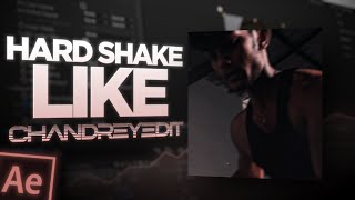 Hard Shake Like CHANDREYEDIT IN MINUTES! After Effects Tutorial