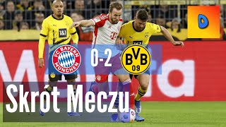 Bayern Monachium vs Borussia Dortmund 0-2 Skrót Meczu (Highlights)