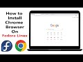 How to Install Chrome Browser on Fedora Workstation  Chrome Browser on Fedora @iwcoding