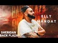 Sheridan Back Plaza (Full Video) Elly Mangat I Rupan Bal I B Karm Khazala I Latest Punjabi Song 2018