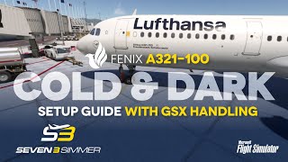 FENIX A321 Cold & Dark Tutorial with GSX Handling PART 1 #microsoftflightsimulator #msfs2020 #msfs