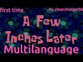 A Few Inches Later (first time) - Multilanguage in 38 languages