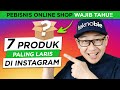 7 Produk Online Shop Terlaris di Instagram (2023)