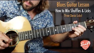 How to mix Blues Shuffles & Licks | Lead Guitar Lesson