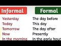 Advance English#formal and informal English