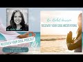 Soul Recovery Guided 10 Minute Meditation - Open and Ready for Peace