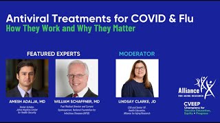 Webinar: Antiviral Treatments for Covid 19 \u0026 Flu, How They Work and Why They Matter