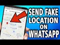 How To Send Fake Location on WhatsApp! [iPhone & Android]