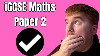 Solve iGCSE Paper 2 Maths 0607 November 2016: Full Walkthrough