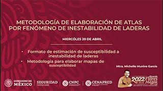 Curso: Metodología de Elaboración de Atlas por Fenómeno de Inestabilidad de Laderas 2022, Tema 6