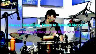 Always Something There to Remind Me (Naked Eyes/ Revive the Rose) live cover