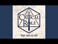 Your Turn to Roll (Critical Role Theme)