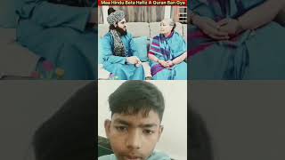 Maa Hindu beta Hafiz a Quran #trending #shortsviràl #viralvideo #islamic #satus