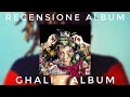 RAP REVIEW/RECENSIONE: GHALI - ALBUM