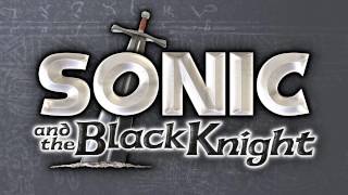 Through the Fire - Sonic and the Black Knight [OST]