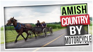 Ep.7 | Amish Country by Motorcycle & Nina gives me a good SCARE!!!