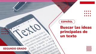 32.Buscar las ideas principales de un texto