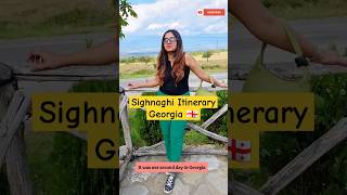 Georgia Itinerary for Sighnaghi | Georgia Places to visit | Tbilisi #georgia #tbilisi  #travelvlog