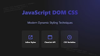 JavaScript DOM CSS Manipulation: Dynamic Styling for Beginners