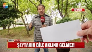 Şeytanın bile aklına gelmez!