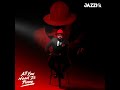 Mr JazziQ   Bizaza Official Audio ft  DJ Biza, Zan'Ten