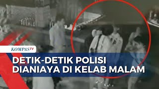 Waduh! Anggota Polisi Niat Bantu Melerai Keributan Malah Jadi Sasaran Penganiayaan di Kelab Malam