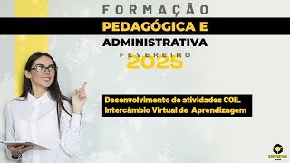 Desenvolvimento de atividades COIL - Intercâmbio Virtual de Aprendizagem