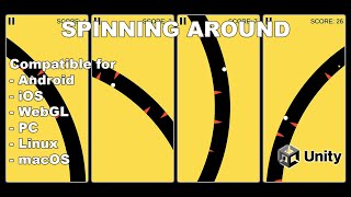 Spinning Around - Unity Complete Project Source Code