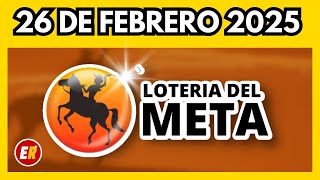 Resultado LOTERIA del META del miercoles 26 de Febrero 2025