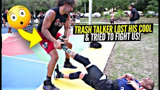 Trash Talker Dragged Us Across THE PAVEMENT & Tried To Start a FIGHT!! Ballislife Squad HEATED 5v5!
