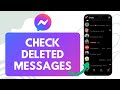 How To Recover Deleted Messages On Messenger (Check Deleted Messages Facebook Messenger)