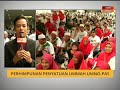 Perhimpunan Penyatuan Ummah UMNO - Pas