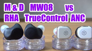 Master \u0026 Dynamic MW08 vs RHA TrueControl ANC  Sound Comparison \u0026 Call test / 音質比較  \u0026  通話テスト