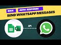 Send WhatsApp Messages From Google Sheets Automatically in 2025 | Easy Automation Tutorial