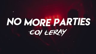 Coi Leray - No More Parties (Lyrics)