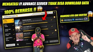 BERHASIL !! Cara Mengatasi FF Advance Server Tidak Bisa Download Data - Freefire Advance Server 2025