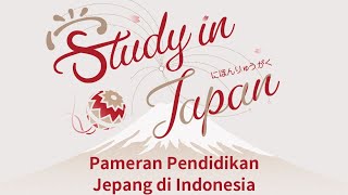 Suasana Pelaksanaan Pameran Pendidikan Jepang oleh JASSO, PERSADA, dan Study in Japan