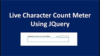 Live Character Count Meter Using JQuery