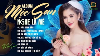 Nhạc Buồn Acoustic Mộc San hay nhất - Mộc San || Nhạc Trữ Tình Bất Hủ