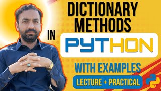 Lec-23: Dictionary Methods in Python | Python full Course