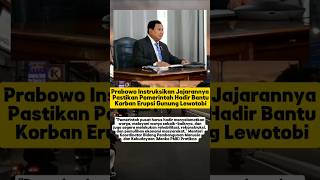 Begini Instruksi Prabowo! Terkait Erupsi Gunung Lewotobi