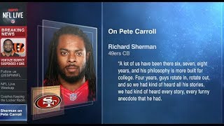 Richard Sherman Critical of Pete Carroll | NFL Live | Mar 16, 2018