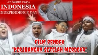 film pendek spesial kemerdekaan \